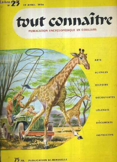 TOUT CONNAITRE PUBLICATION ENCYCLOPEDIQUE EN COULEURS - ARTS SCIENCES HISTOIRE … | Immagine principale