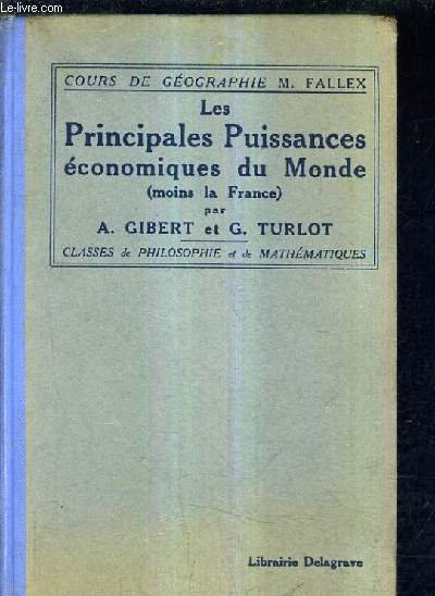 LES PRINCIPALES PUISSANCES ECONOMIQUES DU MONDE (MOIS LA FRANCE ...