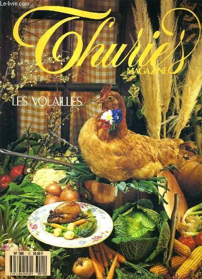 THURIES MAGAZINE N�10 JUIN 1989 - LES VOLAILLES - Le …