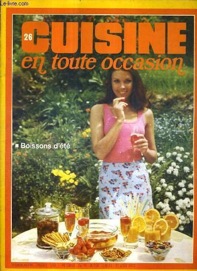 CUISINE EN TOUTE OCCASION N�26 - BOISSONS D'ETE - AOUT … | Immagine principale