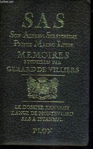SAS SON ALTESSE SERENISSIME PRINCE MALKO LINGE MEMOIRES - LE …