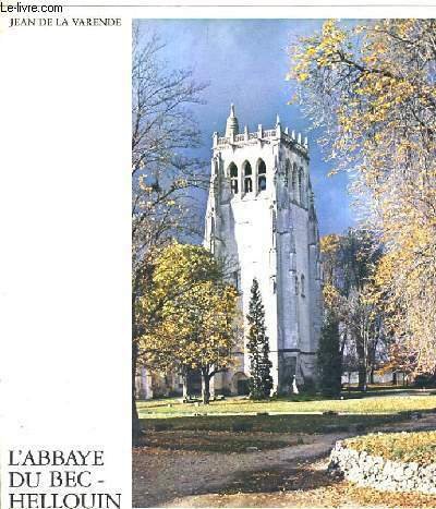 L'ABBAYE DU BEC HELLOUIN.