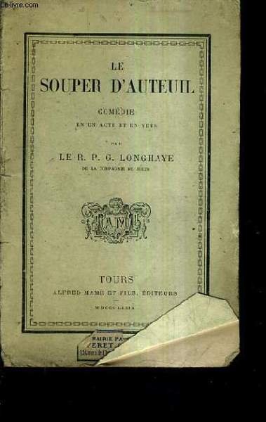 LE SOUPER D'AUTEUIL COMEDIE EN UN ACTE ET EN VERS.