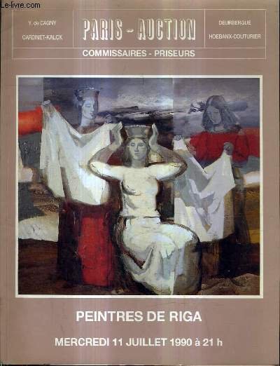 CATALOGUE DE VENTES AUX ENCHERES - PEINTRES DE RIGA - 11 JUILLET 1990 - DROUOT SALLES 1 ET 7 .