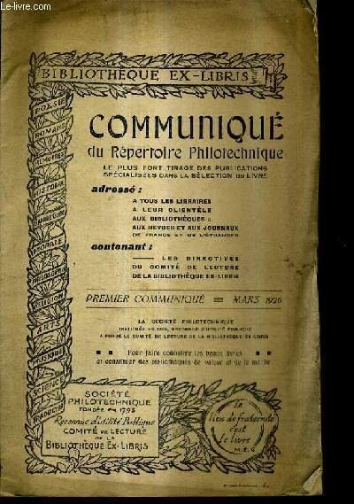 COMMUNIQUE DU REPERTOIRE PHILOTECHNIQUE LE PLUS FORT TIRAGE DES PUBLICATIONS SPECIALISEES DANS LA SELECTION DU LIVRE - BIBLIOTHEQUE EX LIBRIS.