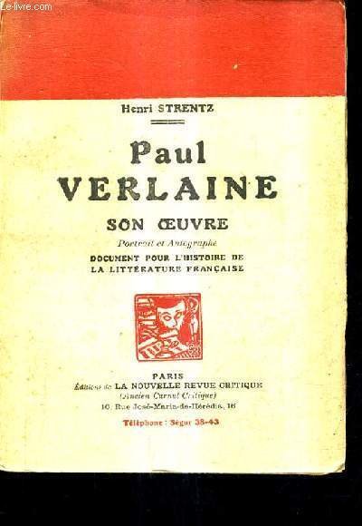 PAUL VERLAINE SON OEUVRE.