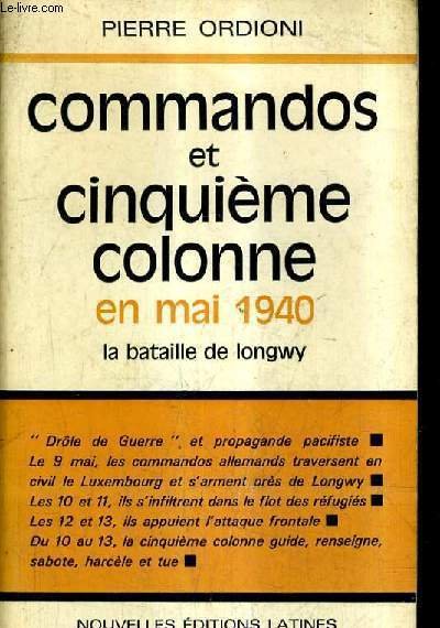 COMMANDOS ET CINQUIEME COLONNE EN MAI 1940 LA BATAILLE DE …