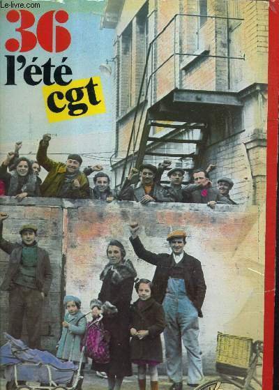L'ETE 36 C.G.T.