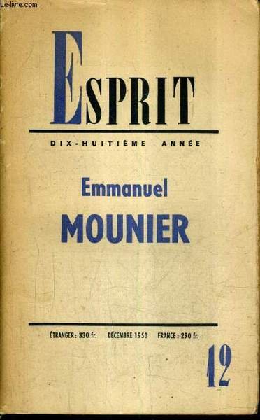 ESPRIT N�174 18E ANNEE - JOUNAUX DE PRISON D'EMMANUEL MOUNIER …