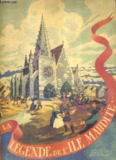 LA LEGENDE DE L'ILE MAUDITE.