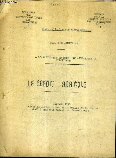 COURS AGRICOLES PAR CORRESPONDANCE - NOTE COMPLEMENTAIRE - L'AGRICULTURE EFFECTUE …