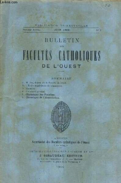 BULLETIN DES FACULTES CATHOLIQUES DE L'OUEST N�3 16E ANNEE JUIN …