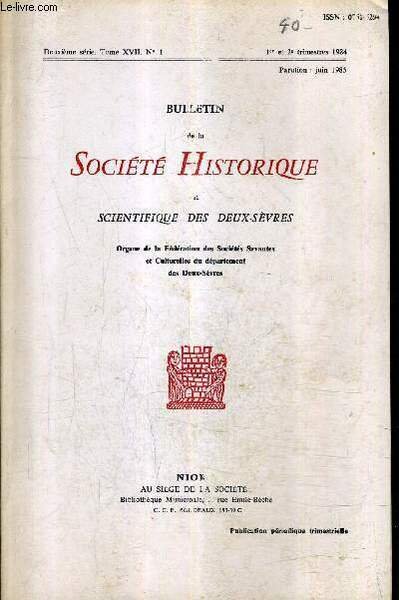 BULLETIN DE LA SOCIETE HISTORIQUE ET SCIENTIFIQUE DES DEUX SEVRES …