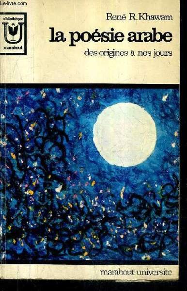 LA POESIE ARABE DES ORIGINES A NOS JOURS / COLLECTION … | Immagine principale