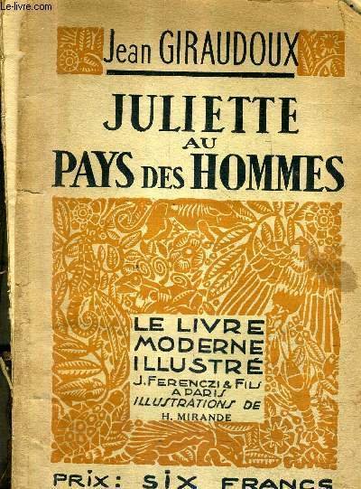 JULIETTE AU PAYS DES HOMMES / COLLECTION LE LIVRE MODERNE …