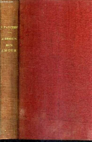 A DEMAIN MON AMOUR . (SEE YOU IN THE MORNING) … | Immagine principale