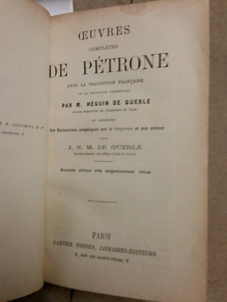 OEUVRES COMPLETES DE PETRONE AVEC LA TRADUCTION FRANCAISE DE LA …