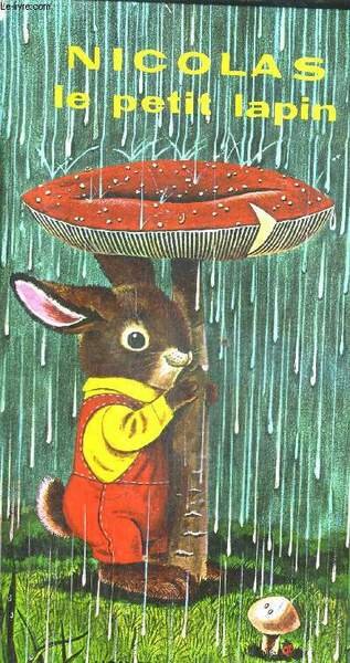 NICOLAS LE PETIT LAPIN.