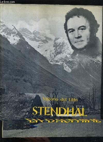 STENDHAL EN DAUPHINE / COLLECTION ALBUMS LITTERAIRES DE LA FRANCE.