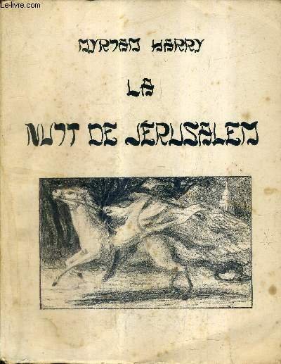 LA NUIT DE JERUSALEM.
