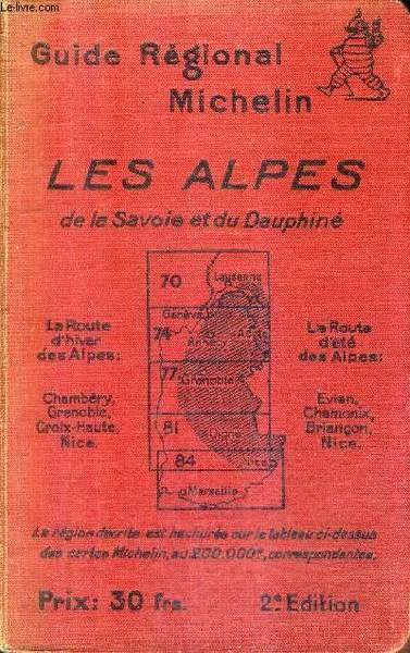 GUIDE REGIONAL MICHELIN - LES ALPES DE SAVOIE ET DU …