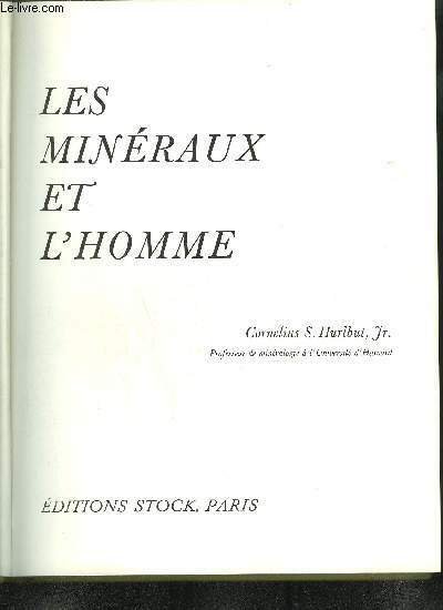 LES MINERAUX ET L'HOMME