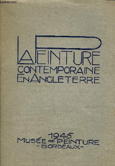 CATALOGUE DE L'EXPOSITION - LA PEINTURE CONTEMPORAINE EN ANGLETERRE