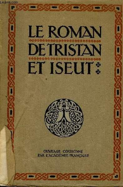LE ROMAN DE TRISTAN ET ISEUT