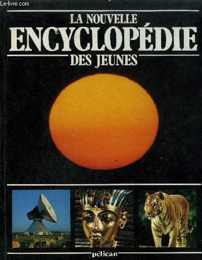 LA NOUVELLE ENCYCLOPEDIE DES JEUNES