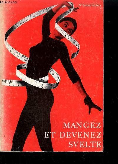 MANGEZ ET DEVENEZ SVELTE
