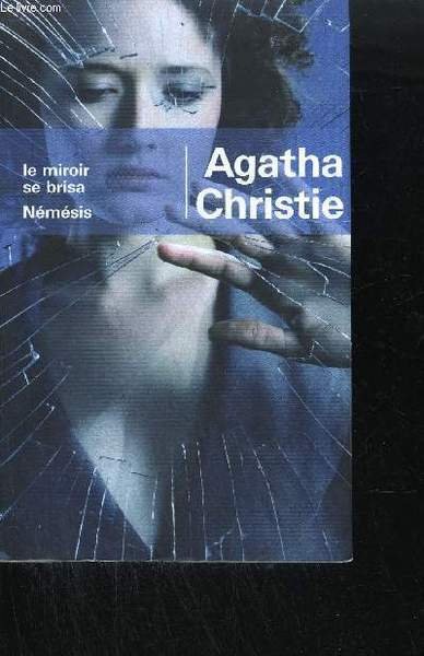 LE MIROIR SE BRISA - NEMESIS