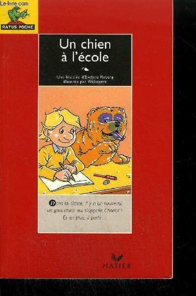 UN CHIEN A L'ECOLE / COLLECTION RATUS POCHE