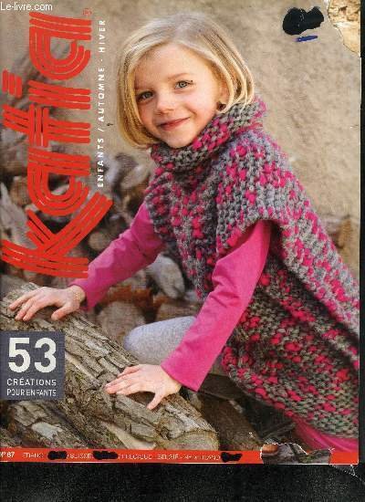 KATIA N�67 - 53 CREATIONS POUR ENFANTS - AUTOMNE HIVER