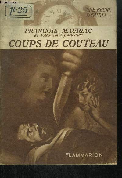 COUPS DE COUTEAU / COLLECTION UNE HEURE D'OUBLI.