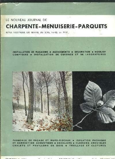REVUE TECHNIQUE DU TRAVAIL DU BOIS - NOUVEAU JOURNAL DE CHARPENTE-MENUISERIE-PARQUETS N�2 - FEVRIER 1964 - Un magasin d'optique - Tol�rances dimensionnelles d'ex�cution des travaux de ma�onnerie - Habillage d'une colonne par un rev�tement lamifi� - etc.