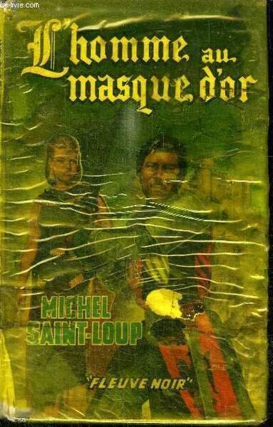 L'HOMME AU MASQUE D'OR