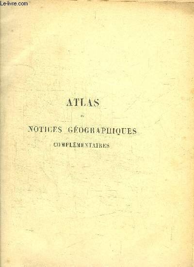 ATLAS ET NOTICES GEOGRAPHIQUES COMPLEMENTAIRES | Immagine principale