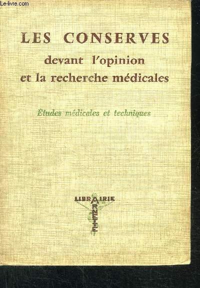 LES CONSERVES DEVANT L'OPINION ET LA RECHERCHE MEDICALES | Immagine principale