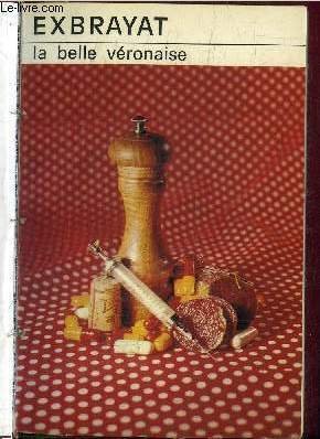 LA BELLE VERONAISE / COLLECTION CLUB DES MASQUES | Immagine principale