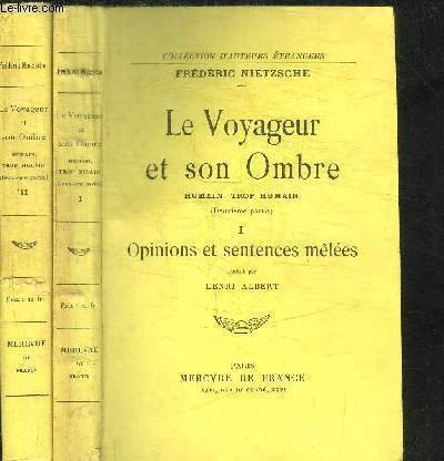 LE VOYAGEUR ET SON OMBRE - HUMAIN, TROP HUMAIN TOME … | Immagine principale