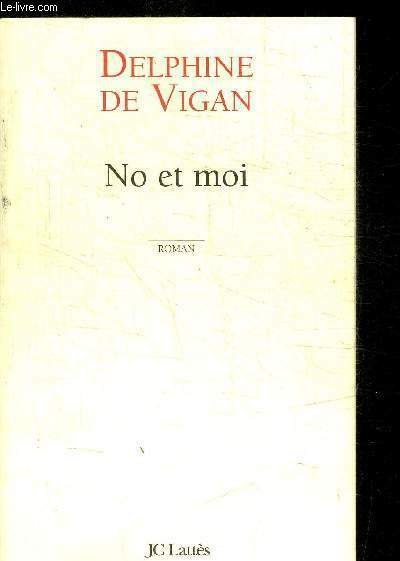 NO ET MOI