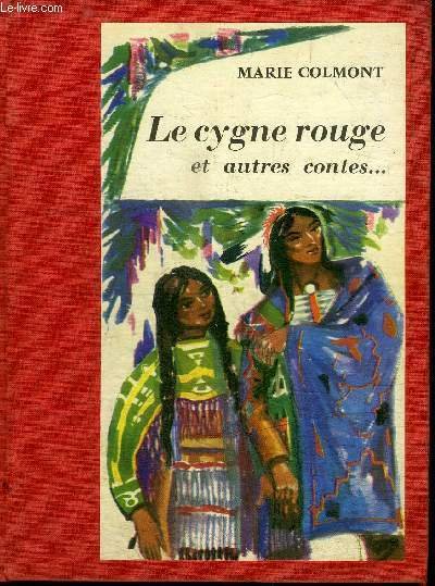 LE CYGNE ROUGE ET AUTRES CONTES DU WIGWAM ET DE … | Immagine principale