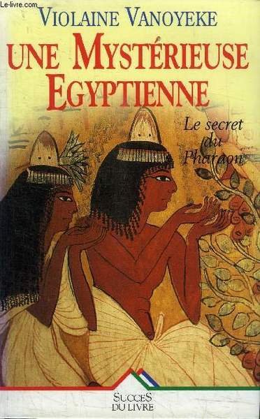 UNE MYSTERIEUSE EGYPTIENNE : LE SECRET DU PHARAON | Immagine principale