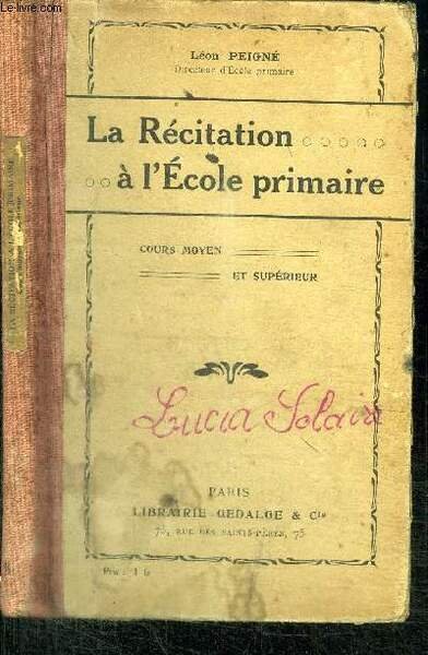 LA RECITATION A L'ECOLE PRIMAIRE - COURS MOYEN ET SUPERIEUR …