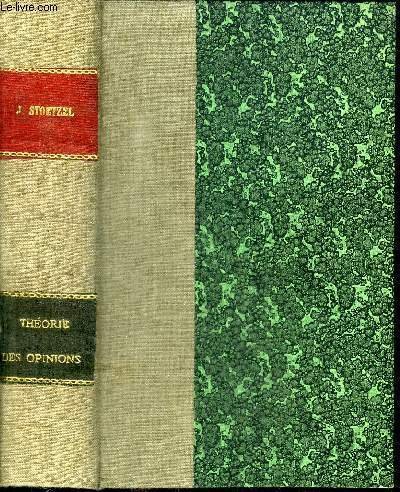THEORIE DES OPINIONS / L'ETUDE EXPERIMENTALE DES OPINIONS