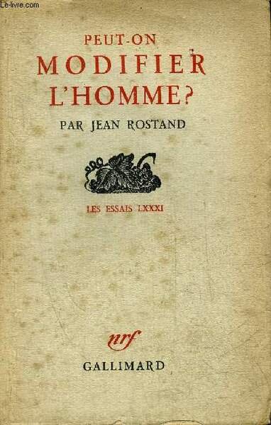 PEUT-ON MODIFIER L'HOMME ? - LES ESSAIS LXXXI. | Immagine principale