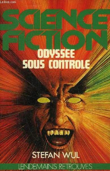 ODYSSEE SOUS CONTROLE - SCIENCE FICTION - COLLECTION LENDEMAINS RETROUVES … | Immagine principale