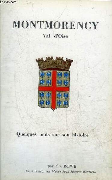 MONTMORENCY VAL D'OISE - QUELQUES MOTS SUR SON HISTOIRE. | Immagine principale