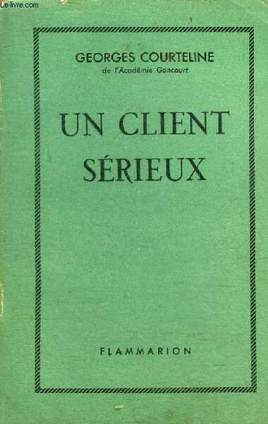 UN CLIENT SERIEUX.