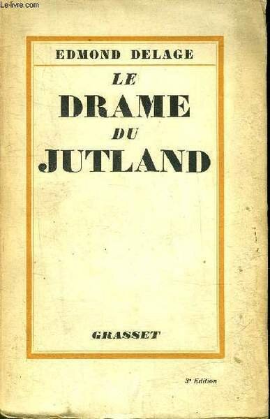 LE DRAME DU JUTLAND.